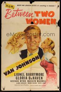1y064 BETWEEN TWO WOMEN 1sh '45 artwork of Van Johnson being kissed by babes!