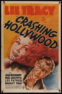 1y155 CRASHING HOLLYWOOD 1sh '38 great artwork of Lee Tracy & Joan Woodbury!