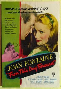 1y283 FROM THIS DAY FORWARD special 1sh '46 pretty Joan Fontaine works days, her husband nights!