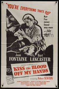 1y455 KISS THE BLOOD OFF MY HANDS 1sh R60s Joan Fontaine hides fugitive Burt Lancaster!