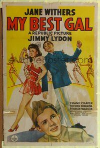 1y575 MY BEST GAL 1sh '44 Anthony Mann directed, pretty Jane Withers w/Jimmy Lydon!
