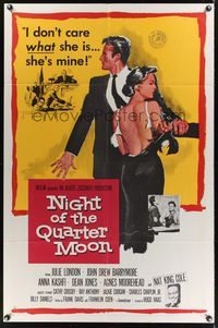 1y607 NIGHT OF THE QUARTER MOON 1sh '59 Barrymore doesn't care what race his wife Julie London is!