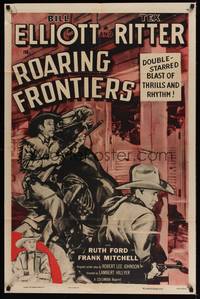 1y714 ROARING FRONTIERS 1sh R55 Wild Bill Elliot as Hickok w/singing cowboy Tex Ritter!