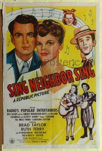 1y772 SING NEIGHBOR SING 1sh '44 Roy Acuff & his Smoky Mountain Boys, Brad Taylor, Ruth Terry!