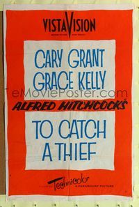 1y901 TO CATCH A THIEF teaser 1sh '55 super-rare all text teaser, Grace Kelly, Alfred Hitchcock!