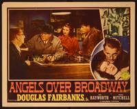1z196 ANGELS OVER BROADWAY LC '40 Rita Hayworth, Douglas Fairbanks Jr. & Thomas Mitchell in lobby!