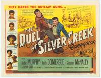 1z029 DUEL AT SILVER CREEK TC '52 Audie Murphy & Stephen McNally dared the outlaw guns!