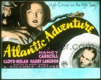 2a121 ATLANTIC ADVENTURE glass slide '35 Nancy Carroll, Lloyd Nolan, high crime on the high seas!