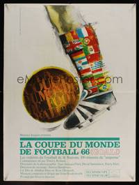 2b453 LA COUPE DU MONDE DE FOOTBALL 66 French 24x32 '66 World Cup Soccer, cool Hurel art!
