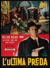 2c423 UNION STATION Italian lrg pbusta R64 William Holden w/pistol, Nancy Olson, film noir!