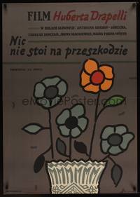 2c622 NIC NIE STOI NA PRZESZKODZIE Polish 27x38 '81 Hubert Drapella, Mlodozeniec art of flowers!