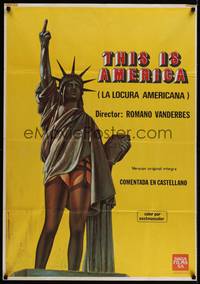 2c054 THIS IS AMERICA Spanish '77 wild Mauro art of Statue of Liberty, really bizarre documentary!