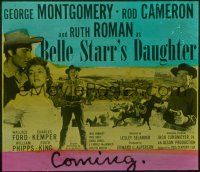 2g116 BELLE STARR'S DAUGHTER glass slide '48 Ruth Roman, George Montgomery, Rod Cameron