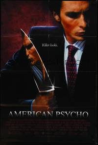 2h036 AMERICAN PSYCHO 1sh '00 image of psychotic yuppie killer Christian Bale, from Ellis novel!
