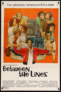 2h081 BETWEEN THE LINES 1sh '77 Richard Amsel artwork, John Heard, fun, adventure & romance!