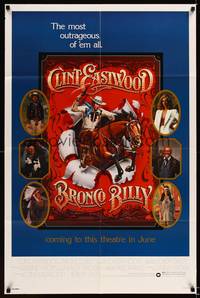 2h119 BRONCO BILLY advance 1sh '80 Clint Eastwood directs & stars, Roger Huyssen artwork!