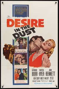 2h221 DESIRE IN THE DUST 1sh '60 only the hot sun was witness to Martha Hyer's shameless sin!