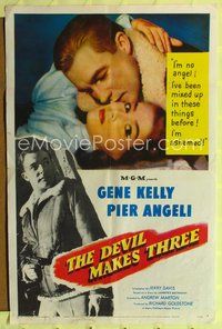 2h224 DEVIL MAKES THREE 1sh '52 Gene Kelly, Pier Angeli, she's been mixed up before!