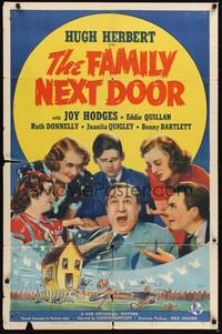 2h276 FAMILY NEXT DOOR 1sh '39 wacky Hugh Herbert, Joy Hodges, Eddie Quillan!