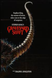 2h338 GRAVEYARD SHIFT int'l 1sh '90 Stephen King, cool completely different art of giant rat tail!