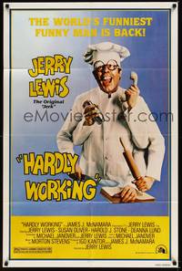 2h364 HARDLY WORKING 1sh '81 wacky funny man Jerry Lewis in chef's outfit with five arms!