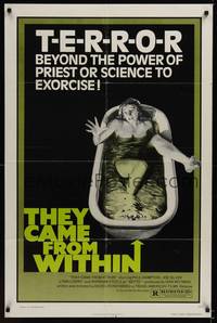 2h873 THEY CAME FROM WITHIN 1sh '76 David Cronenberg, art of terrified girl in bath tub!