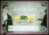 2r130 EVIL EYE glass slide '20 Benny Leonard in a sensational serial of millions & mysteries!