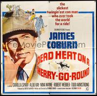 2s207 DEAD HEAT ON A MERRY-GO-ROUND 6sh '66 James Coburn is the slickest swingin'est con man ever!