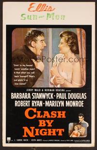 2t120 CLASH BY NIGHT WC '52 Fritz Lang, Barbara Stanwyck, Douglas, Ryan, Marilyn Monroe shown!