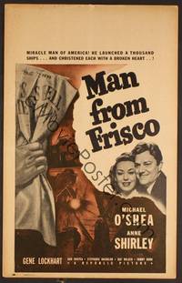 2t248 MAN FROM FRISCO WC '44 Anne Shirley, Michael O'Shea is the miracle man of America!