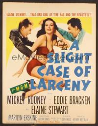 2t314 SLIGHT CASE OF LARCENY WC '53 Mickey Rooney, Eddie Bracken & sexy bad girl Elaine Stewart!