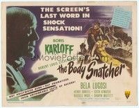 3a258 BODY SNATCHER TC '45 art of Boris Karloff close up & robbing body from graveyard!