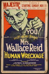3a163 HUMAN WRECKAGE WC '23 Mrs. Wallace Reid Dorothy Davenport created this drug classic!