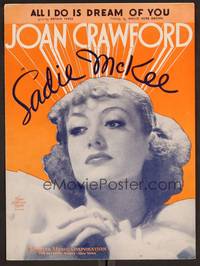 3b786 SADIE McKEE sheet music '34 pretty Joan Crawford, All I Do Is Dream of You!