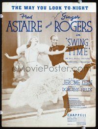 3b829 SWING TIME sheet music '36 Astaire & Rogers, The Way You Look To-Night!