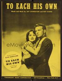 3b843 TO EACH HIS OWN sheet music '46 great image of pretty Olivia de Havilland & John Lund!