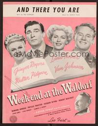 3b859 WEEK-END AT THE WALDORF sheet music '45 Ginger Rogers, Lana Turner, And There You Are!