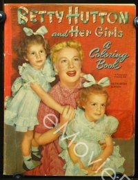 3b333 BETTY HUTTON & HER GIRLS book '51 cartoon coloring book!