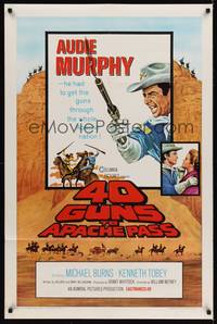 3c012 40 GUNS TO APACHE PASS 1sh '67 Audie Murphy has to get the guns through... or else!