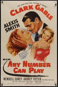 3c048 ANY NUMBER CAN PLAY 1sh '49 gambler Clark Gable loves Alexis Smith AND Audrey Totter!