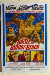 3c082 BATTLE AT BLOODY BEACH 1sh '61 Audie Murphy, guts and glory story of the undefeatables!
