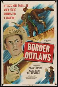 3c115 BORDER OUTLAWS 1sh '50 great c/u of Spade Cooley, you can't kill a phantom with bullets!