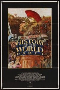 3c359 HISTORY OF THE WORLD PART I 1sh '81 artwork of Roman soldier Mel Brooks by John Alvin!