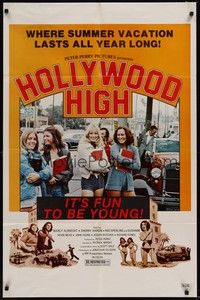 3c360 HOLLYWOOD HIGH 1sh '76 where summer vacation lasts all year long, it's fun to be young!
