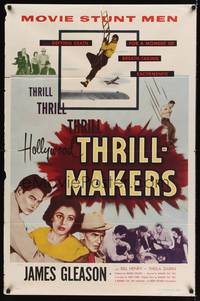 3c362 HOLLYWOOD THRILL MAKERS 1sh '54 movie stunt men, the unsung heroes of the screen!
