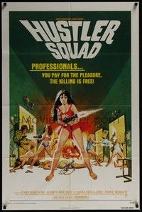 3c373 HUSTLER SQUAD 1sh '76 sexiest killer babes, you pay for the pleasure, the killing is free!