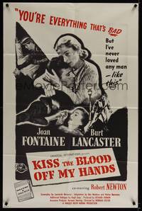 3c414 KISS THE BLOOD OFF MY HANDS 1sh R60s Joan Fontaine, fugitive Burt Lancaster!