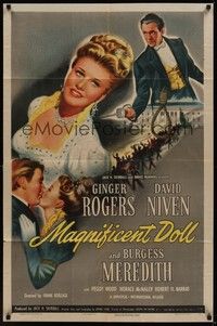 3c463 MAGNIFICENT DOLL 1sh '46 no woman ever loved more than Ginger Rogers, David Niven!