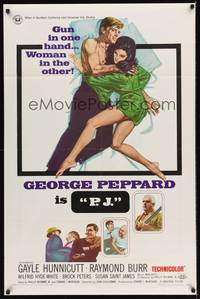3c646 P.J. 1sh '68 George Peppard has a gun in one hand and a sexy woman in the other!