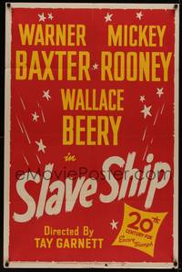 3c796 SLAVE SHIP 1sh R48 Warner Baxter, Wallace Beery, Mickey Rooney!